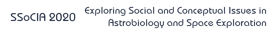 Society for Social and Conceptual Issues in Astrobiology (SSoCIA) Conference