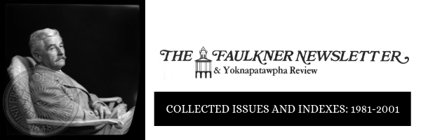 Faulkner Newsletter and Yoknapatawpha Review