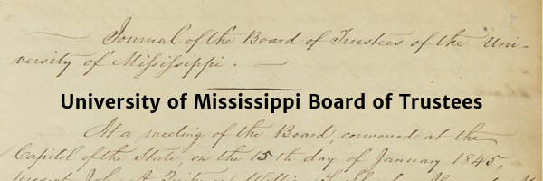 University of Mississippi Board of Trustees Reports and Minutes