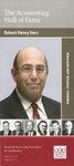 Accounting Hall of Fame: Robert Henry Herz, Remarks, Citation and Response, Washington, D. C., August 6, 2012 by American Accounting Association and The Ohio State University