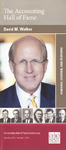 Accounting Hall of Fame: David M. Walker, Remarks, Citation and Response, Columbus, Ohio, October 1, 2010 by The Ohio State University