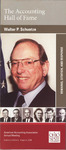 Accounting Hall of Fame: Walter P. Schuetze, Remarks, Citation and Response, Anaheim, California, August 4, 2008