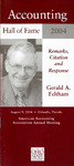 Accounting Hall of Fame: Gerald A. Feltham, Remarks, Citation and Response, Orlando, Florida, August 9, 2004