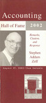 Accounting Hall of Fame: Stephen Addam Zeff, Remarks, Citation and Response, San Antonio, August 15, 2002