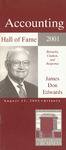 Accounting Hall of Fame: James Don Edwards, Remarks, Citation and Response, Atlanta, August 13, 2001