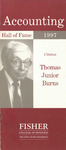 Accounting Hall of Fame: Thomas Junior Burns,  Citation, Dallas, Texas, August 18, 1997