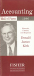Accounting Hall of Fame: Donald James Kirk, Remarks, Citation and Response, Chicago, Illinois, October 19, 1996