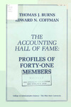 Accounting Hall of Fame: Profiles of Forty-one Members