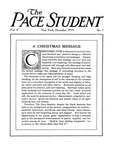 Pace Student, vol.5 no .1, Decmber, 1919 by Pace & Pace