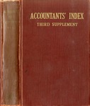 Accountants' index. Third supplement, a bibliography of accounting literature , January, 1928-December, 1931 (Inclusive) by American Institute of Accountants and Helen M. Johnstone