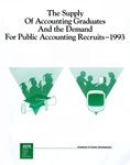 Supply of accounting graduates and the demand for public accounting recruits, 1993