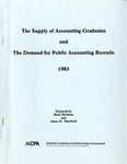 Supply of accounting graduates and the demand for public accounting recruits, 1983 by Mary McInnes and James H. MacNeill