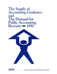 Supply of accounting graduates and the demand for public accounting recruits, 1992 by John Daidone and John E. Young