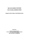 1995 tax planning strategies for the small business owners: A Speech for CPAs to deliver to small business owners