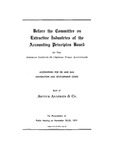 Before the Committee on Extractive Industries of the Accounting Principles Board; Accounting for oil and gas exploration and development costs by Arthur Andersen American Institute of Certified Public Accountants. Accounting Principles Board