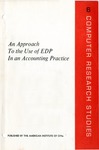 Approach to the use of EDP in an accounting practice; Computer research studies, 6 by System Development Corporation