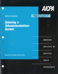 Selecting a telecommunications system; Consulting services practice aid, 92-7