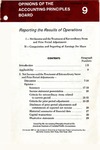 Reporting the results of operations. I. Net income and the treatment of extraordinary items and prior period adjustments. II. Computation and reporting of earnings per share ; Opinions of the Accounting Principles Board 09;APB Opinion 09; by American Institute of Certified Public Accountants. Accounting Principles Board