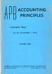 APB accounting principles: volume 1: Current text as of September 1, 1970