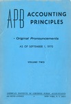 APB accounting principles: volume 2: Original pronouncements as of September 1, 1970 by American Institute of Certified Public Accountants. Accounting Principles Board