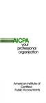 AICPA, your professional organization by American Institute of Certified Public Accountants