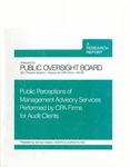 Public perceptions of management advisory services performed by CPA firms for audit clients by Audits & Surveys. Survey Division and American Institute of Certified Public Accountants. Public Oversight Board