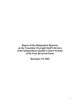 Report of the Independent Reporter on the Transition Oversight Staff's Reviews of the Independence Quality Control Systems of the Four Reviewed Firms December 19, 2002
