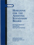 Horizons for the Auditing Standards Board : strategic initiatives toward the twenty-first century