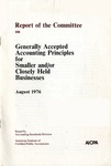 Report of the Committee on Generally Accepted Accounting Principles for Smaller and/or Closely Held Businesses by American Institute of Certified Public Accountants. Committee on Generally Accepted Accounting Principles for Smaller and/or Closely Held Businesses