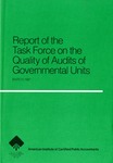 Report of the Task Force on the Quality of Audits of Governmental Units : March 1987