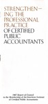 Strengthening the professional practice of certified public accountants, Report of Council to the Membership of the American Institute of Certified Public Accountants
