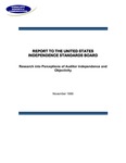 Report to the United States Independence Standards Board: Research into perceptions of auditor independence and objectivity, November 1999 by Earnscliffe Research & Communications and Independence Standards Board
