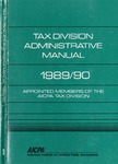 Tax Division administrative manual : appointed members of the AICPA Tax Division, 1989/90 by American Institute of Certified Public Accountants. Tax Division