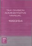 Tax Division administrative manual : appointed members of the AICPA Tax Division, 1993/94 by American Institute of Certified Public Accountants. Tax Division