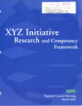 XYZ Initiative Research and Competency Framework: Regional Council Meetings March 2001