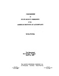 Proceedings of the State society presidents' meeting held at the Spring meeting of Council of the American Institute of Accountants, Hot Springs, Va., April 15, 1957.