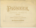 Pioneer letter sheets; a souvenir for the members of the American Institute of Accountants, fifty-second annual meeting, San Francisco, California, September 18 to 21, 1939. by American Institute of Accountants