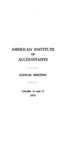 Annual meeting, October 15 and 17, 1935. (Notice of meeting and nominations) by American Institute of Accountants