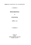 Proceedings of Council, April 1934. by American Institute of Accountants. Council