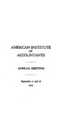 Annual meeting of the American Institute of Accountants, Washington, D.C., September 17 and 18, 1929. by American Institute of Accountants