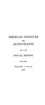 Annual meeting, September 15 and 16, 1925. by American Institute of Accountants