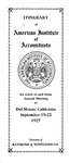 Itinerary of American Institute of Accountants en route to and from annual meeting at Del Monte, California, September 19-22, 1927. by American Institute of Accountants