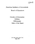 Circular of Information, Syllabus, Bibliography, Rules of the Board. by American Institute of Accountants. Board of Examiners