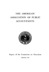 Report of the Committee on Education. September 1916 by American Association of Public Accountants. Committee on Education and Waldron H. Rand