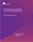 Open Meeting Agenda, November 6, 2019, Durham, NC by American Institute of Certified Public Accountants. Professional Ethics Executive Committee