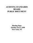 Auditing Standards Board Public Document, Meeting Date: October 26-27, 1999, New York, N. Y. by American Institute of Certified Public Accountants. Auditing Standards Board