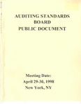 Auditing Standards Board Public Document, Meeting Date: April 29-30, 1998 New York, NY