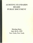 Auditing Standards Board Public Document, Meeting Date: July 20-21, 1999 New York, New York