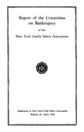 Report of the Committee on Bankruptcy of the New York Credit Men's Association by New York Cridt Men's Association. Committee on Bankruptcy