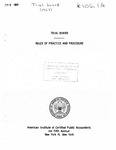 Rules of Practice and Procedure, Approved April 22, 1963 by American Institute of Certified Public Accountants. Trial Board